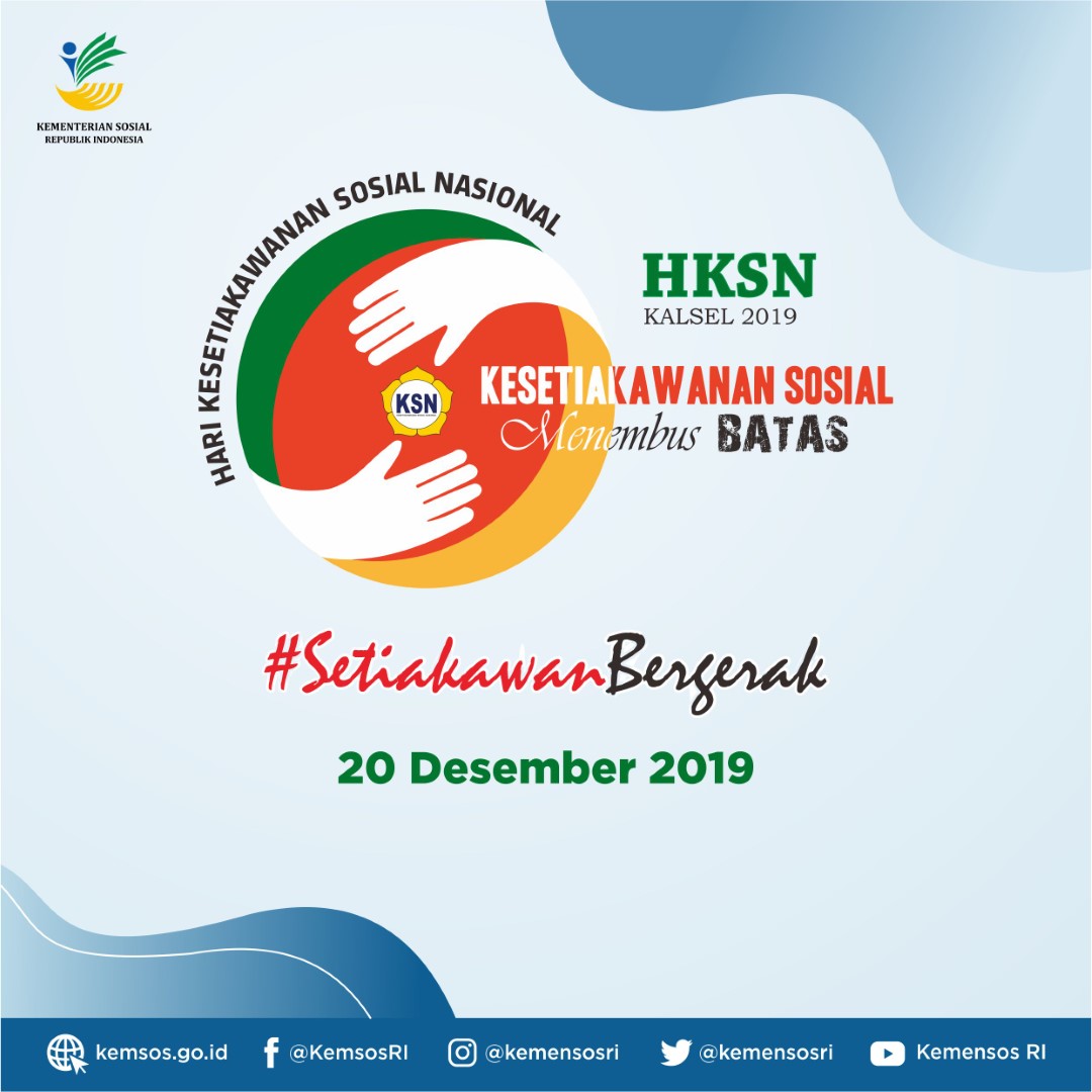 Acara Puncak Hari Kesetiakawanan Sosial Nasional (HKSN) 2019