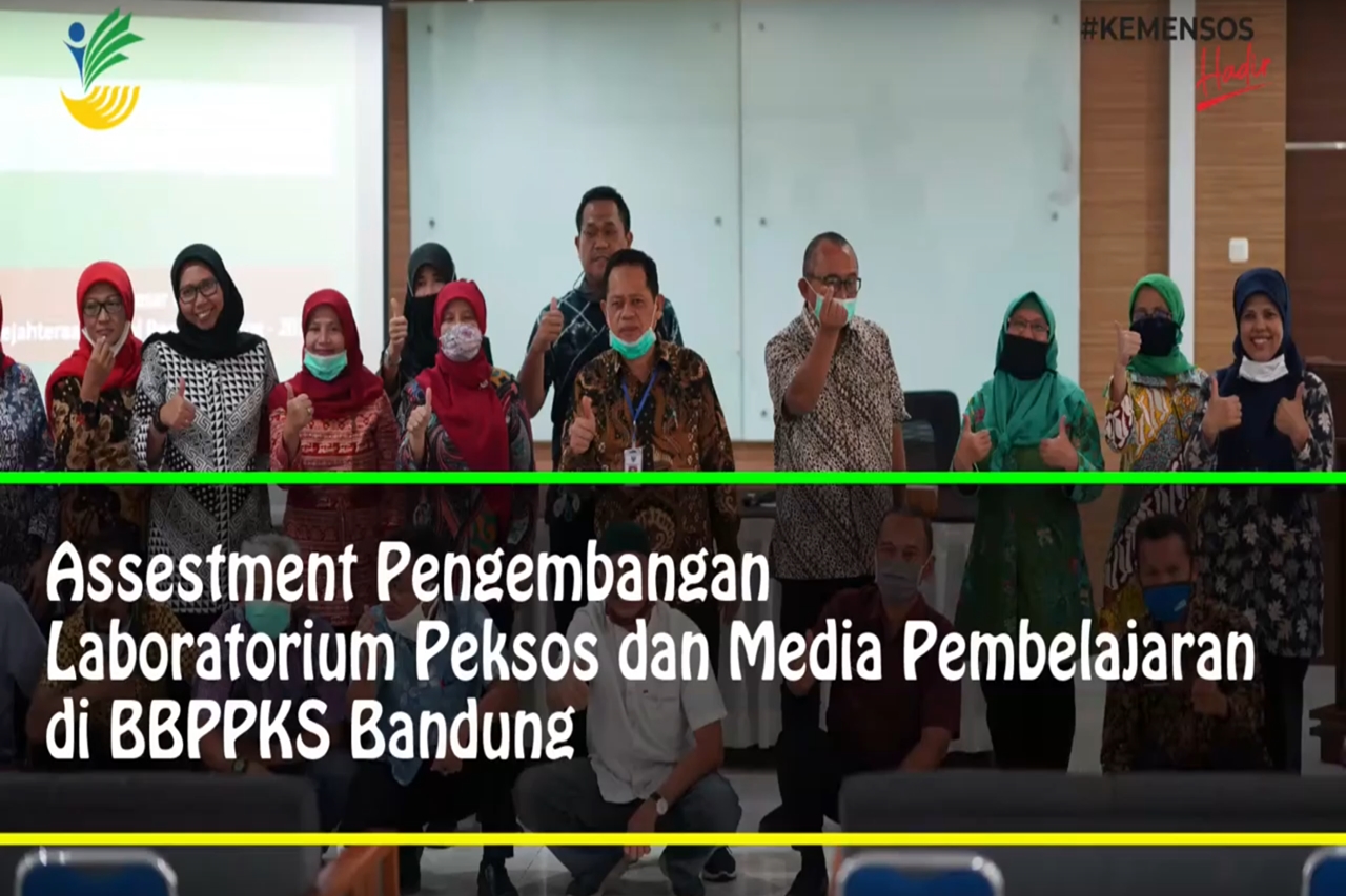 Asesmen Pengembangan Laboratorium Peksos dan Media Pembelajaran di BBPPKS Bandung