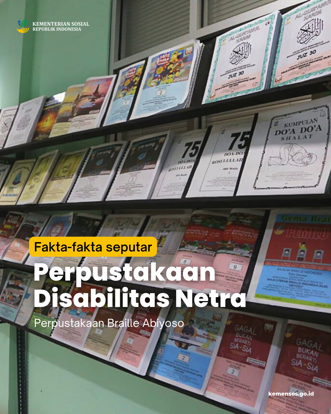 Fakta Unik Perpustakaan Braille Abiyoso