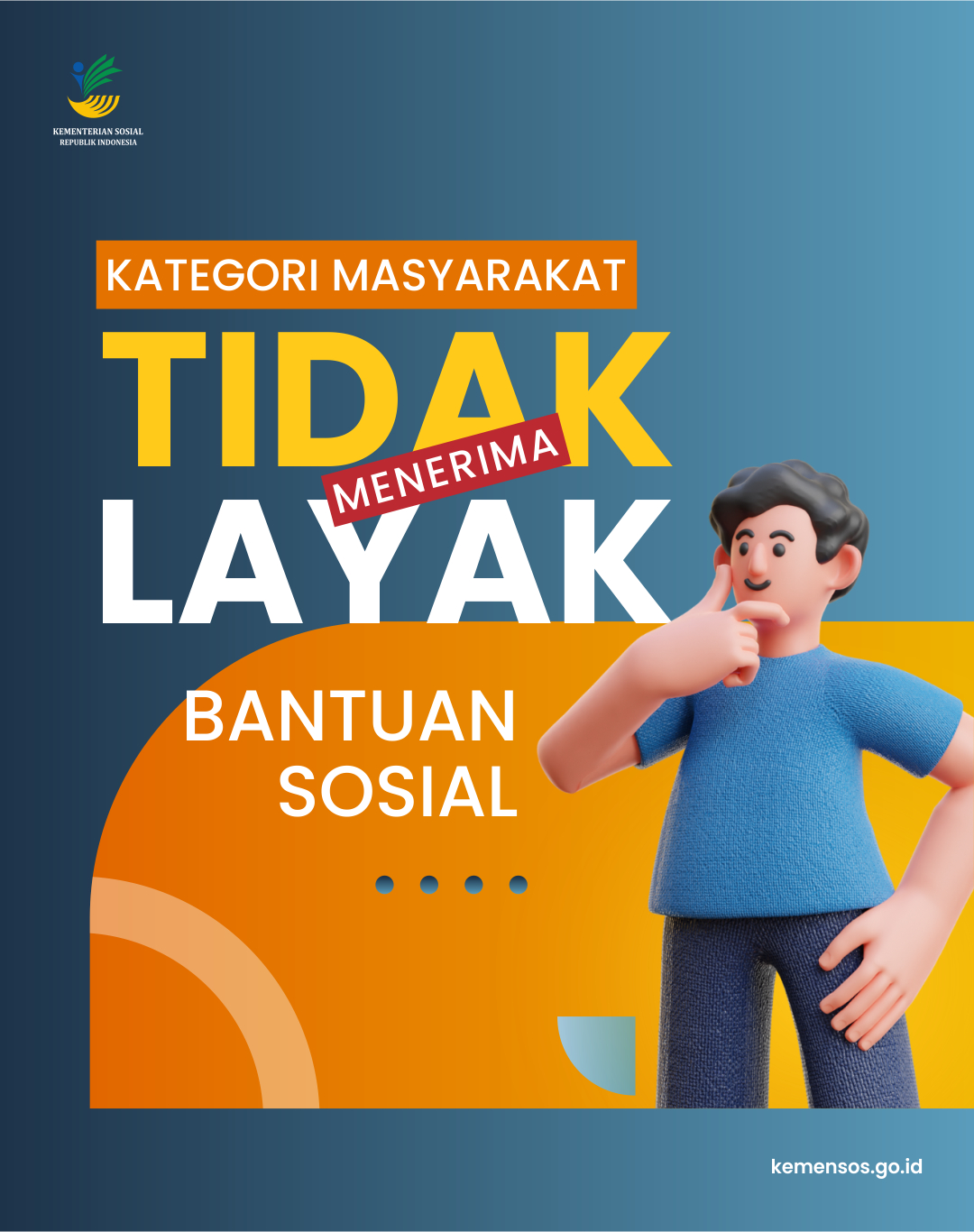 Kategori Masyarakat Tidak Layak Menerima Bantuan Sosial