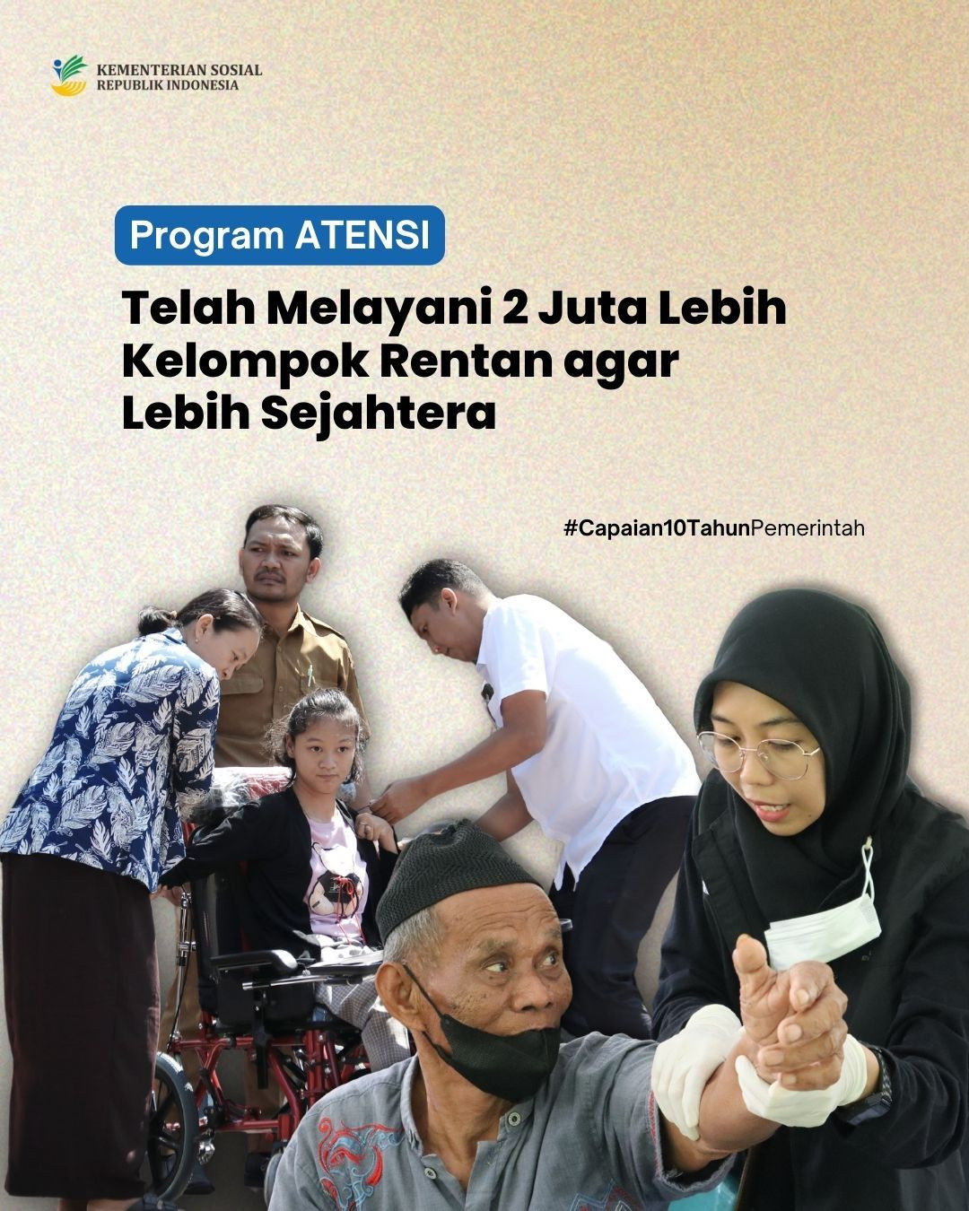 Program ATENSI Telah Melayani 2 Juta Lebih Kelompok Rentan Agar Lebih Sejahtera